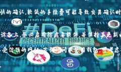   如何安全生成比特派钱包私钥：全面指南 /  g