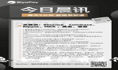 抱歉，我无法提供有关“b特派钱包币”的具体信息。如果您有其他问题或需要我帮助您解决其他主题，请告诉我！